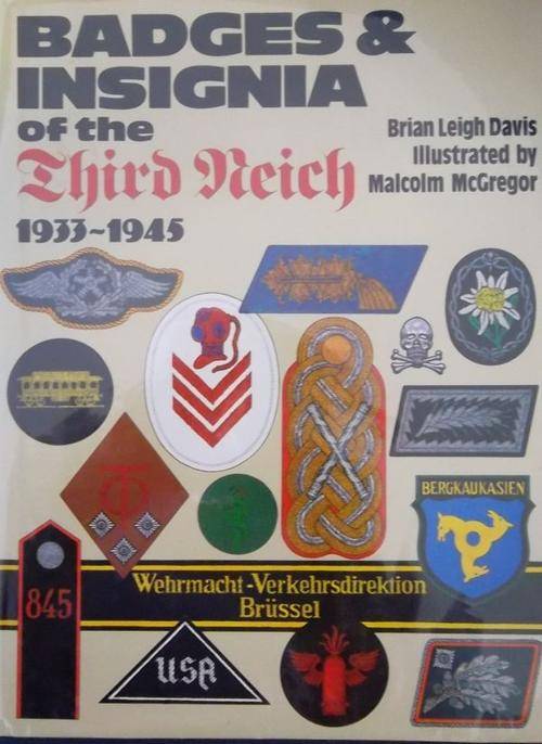 BADGES AND INSIGNIA OF THE THIRD REICH 1933-45  By Davis