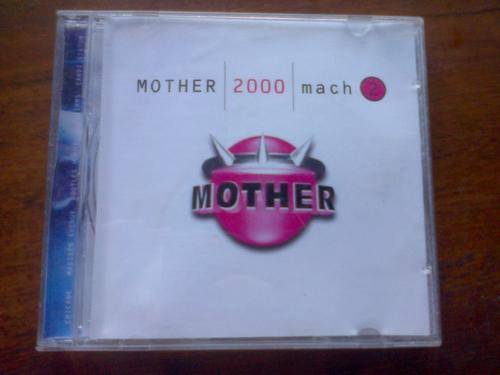 Mother 2000 mach 2