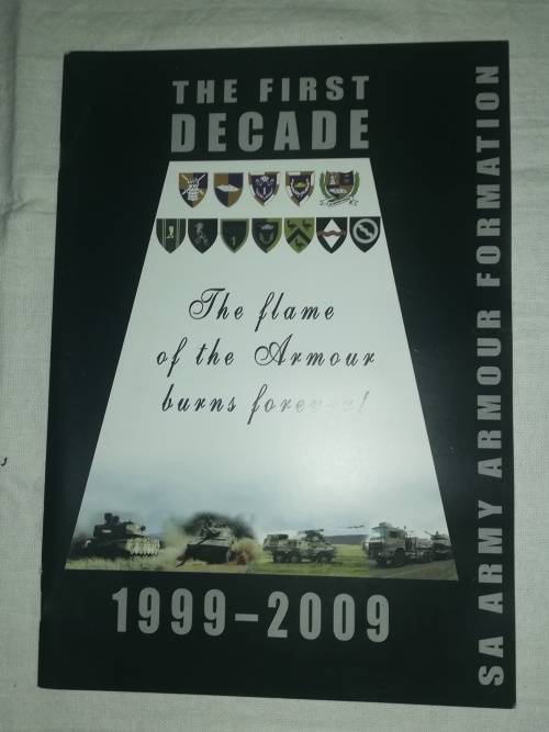 SA ARMOUR FORMATION THE FIRST DECADE 1999-2009 40 PAGES