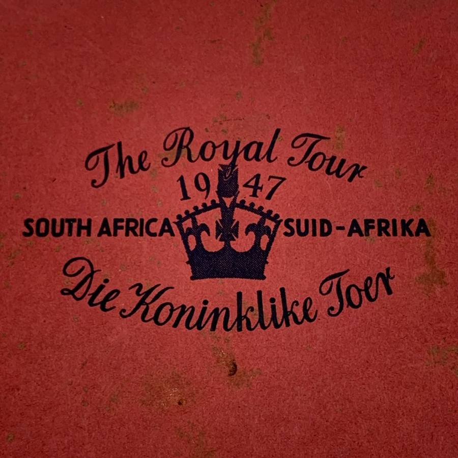 The `Royal 1947 Tour in South Africa` Pictorial Memento (English & Afrikaans)