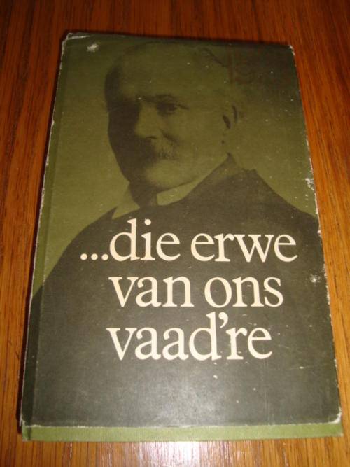 DIE ERWE VAN ONS VAADRE BY C J LANGENHOVEN