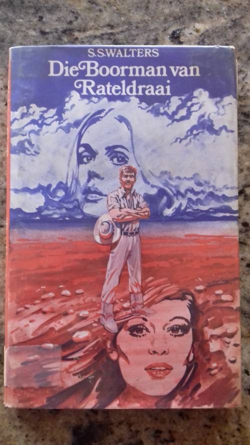 Die Boorman van Rateldraai deur S.S.Walters