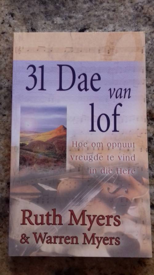 31 dae van Lof deur Ruth Myers (Paperback)
