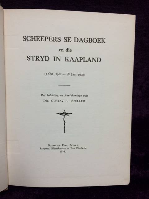 Scheepers se Dagboek en die Stryd in Kaapland Eerste Druk 1938 | Ons Geskiedenis Serie