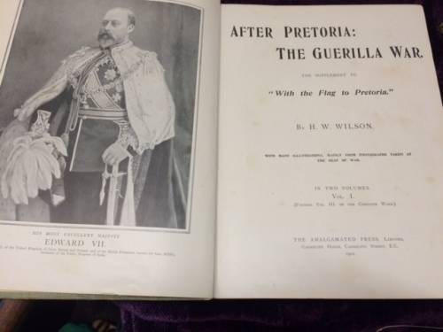 After Pretoria The Guerilla War (2 vols) 1900/2  Poor Condition Research Copies