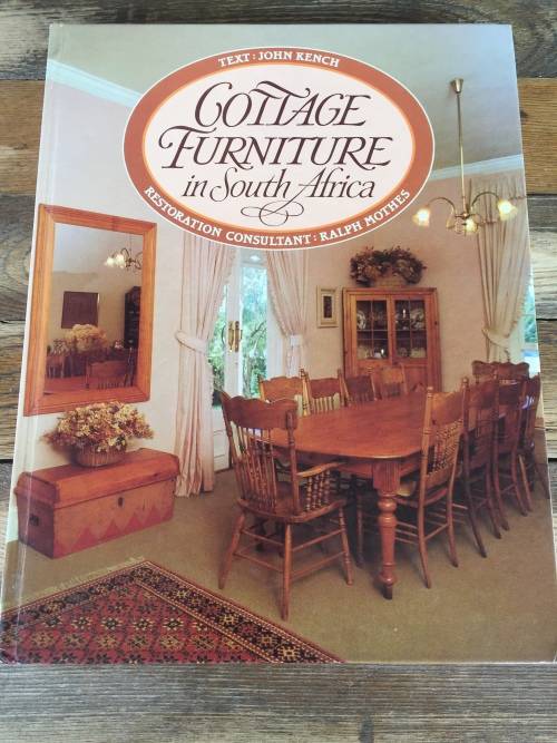 Cottage Furniture in South Africa - John Kench and Ralph Mothes