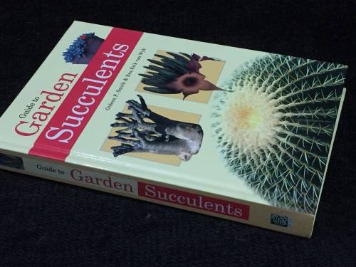 Guide To Garden Succulents by Gideon F Smith and Ben-Erik van Wyk