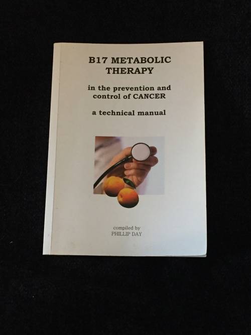 B17 Metabolic Therapy by Phillip Day
