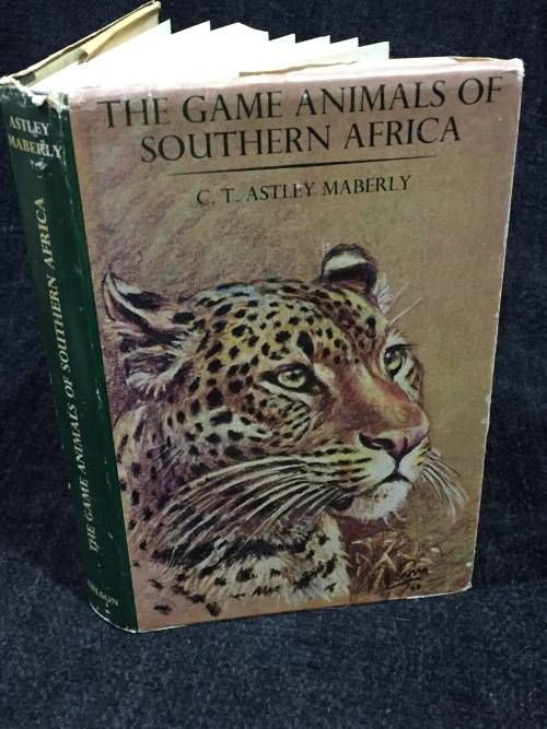 The Game Animals of Southern Africa C.T. Astley Mabery | First Edition 1963