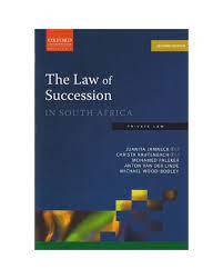 The Law of Succession in South Africa, 2nd Edition 2016