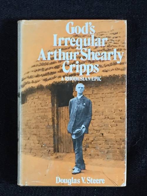 God`s Irregular: Arthur Shearly Cripp