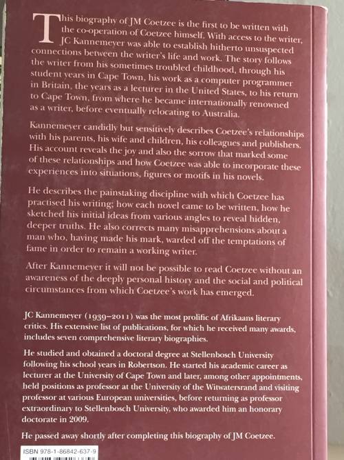 JM Coetzee A Life in Writing by JC Kannemeyer | Soft cover in good condition with no inscriptions