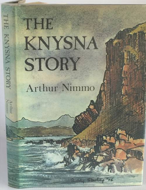 The Knysna Story by Arthur Nimmo | Signed Copy