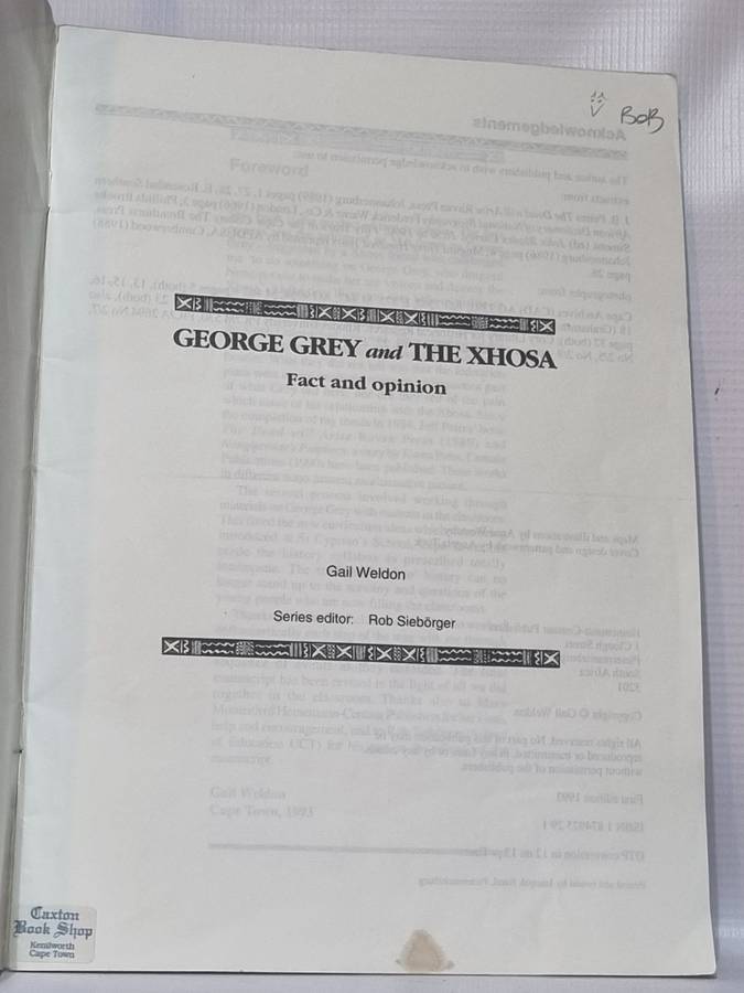 George Grey and the Xhosa - Gail Weldon | Fact and Opinion