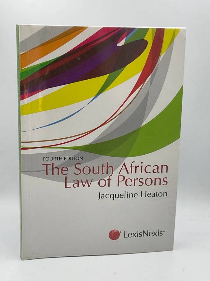 THE SOUTH AFRICAN LAW OF PERSONS - Heaton 2012