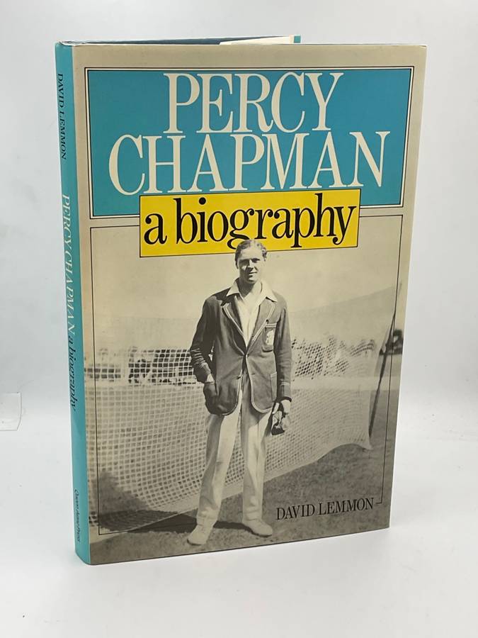 Percy Chapman: Biography by David Lemmon