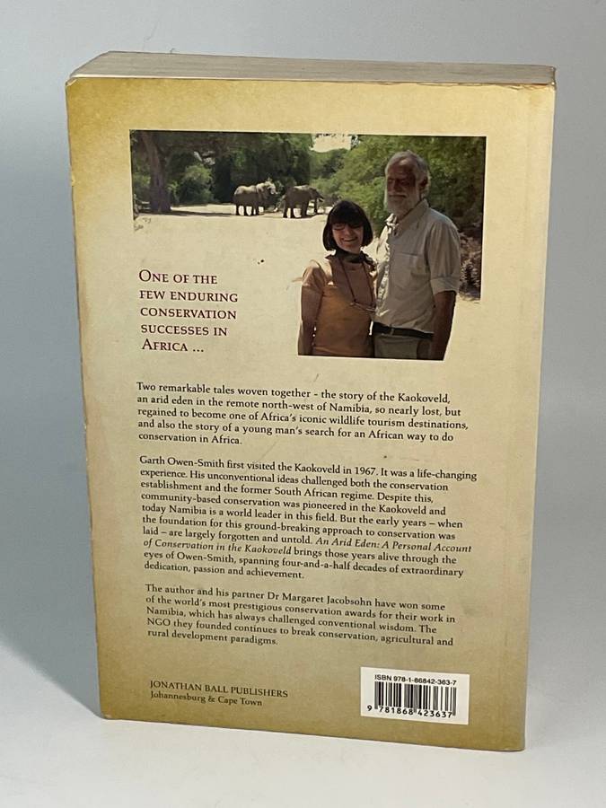 An Arid Eden by Garth Owen-Smith |  A Personal Account of Conservation in the Kaokoveld