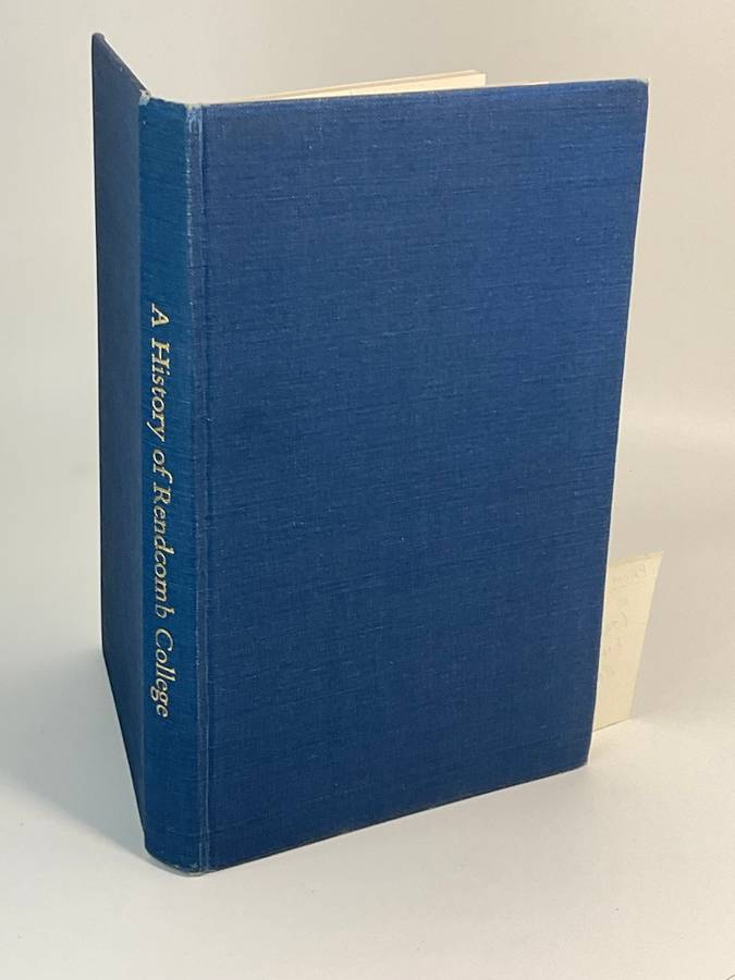 A History of Rendcomb College by  CHC Osborne, JC James and KL James 1976