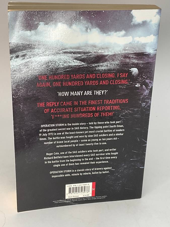 SAS Operation Storm: Nine men against four hundred Roger Cole and Richard Belfield