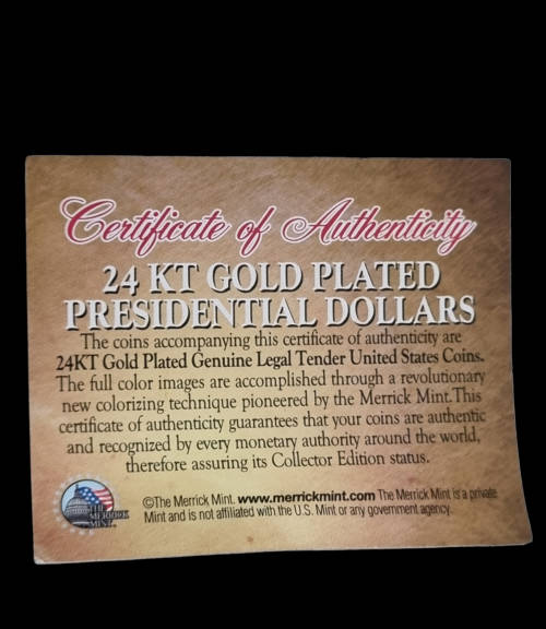 USA: 24KT Gold Plated Presidential Dollars, with Box and Certificate of Authenticity.