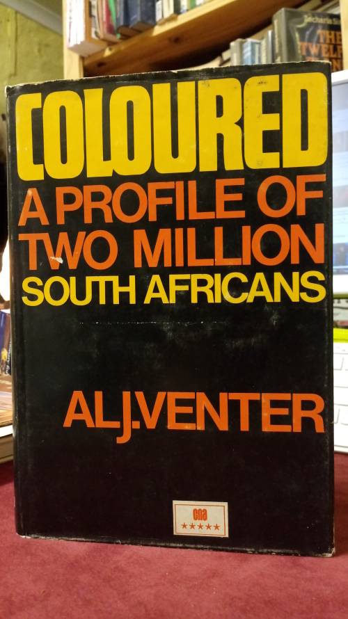 COLOURED - A Profile of Two Million South Africans