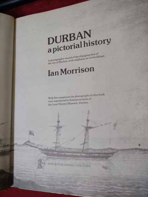 Durban - A Pictorial History (signed copy)