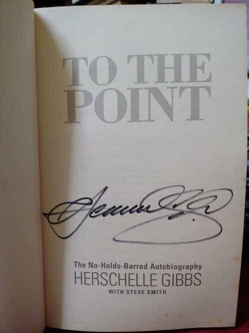 To The Point (SIGNED by Herschelle Gibbs)