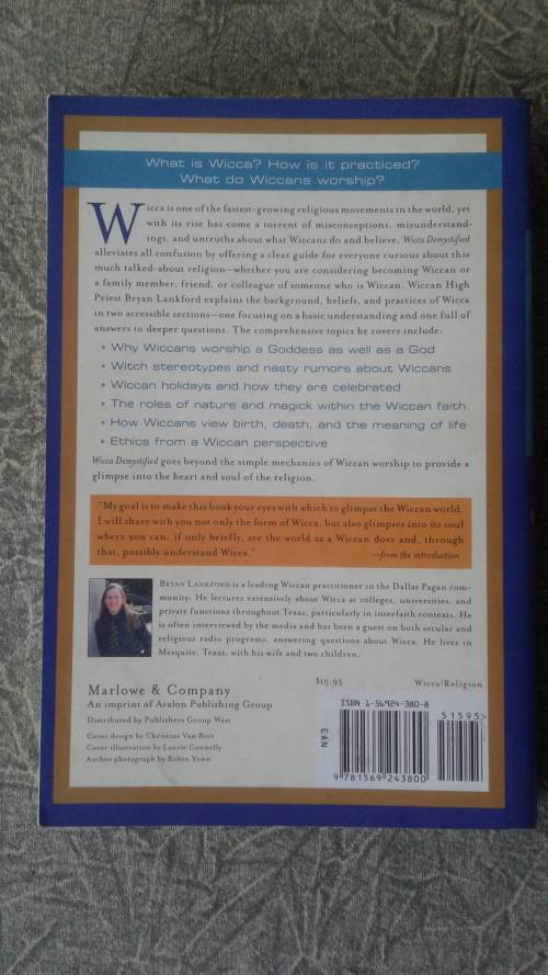 Wicca Demystified: A Guide for Practitioners, Family and Friends