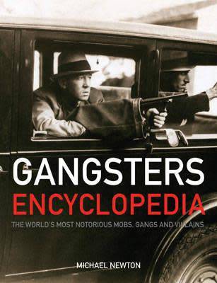 Gangsters Encyclopedia author Michael Newton
