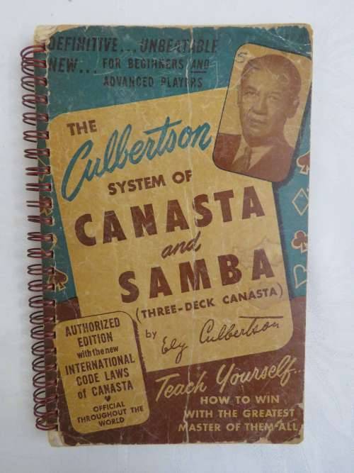The Culbertson system of Canasta and Samba (Three-deck canasta) by Ely Culbertson