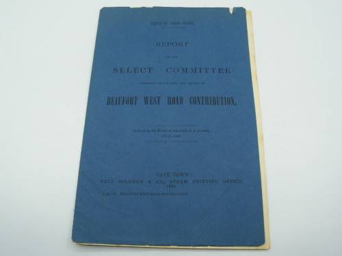 1880 Cape of Good Hope report ordered by the House of Assembly on Beaufort West Road Contribution