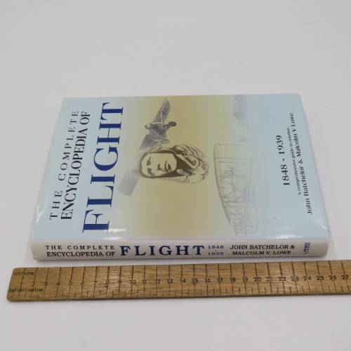 The Complete Encyclopedia of Flight 1848-1939