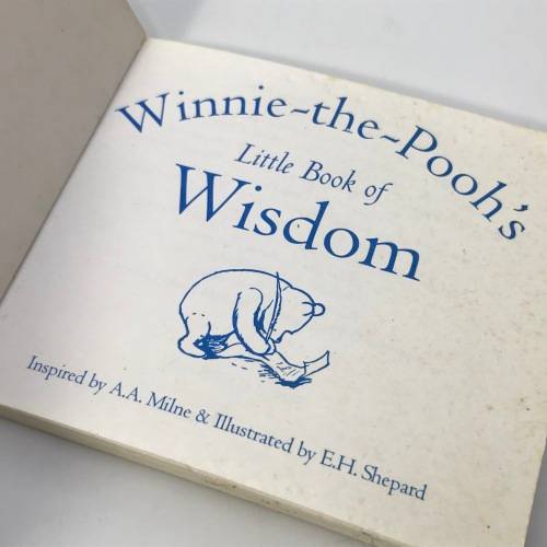 Winnie the Pooh`s Little book of wisdom