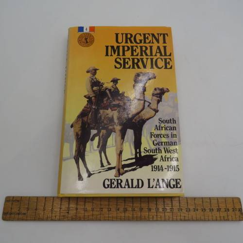 1991 WW1 First Edition SWA Book - Urgent Imperial Service