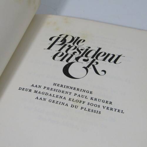 Die President en Ek - herinneringe van Magdalena Eloff soos vertel aan Gezina du Plessis 1971