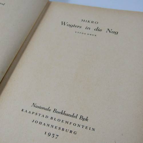 Mikro - Wagters in die Nag - 1957 vyfde druk