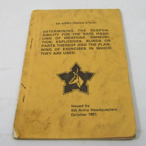SADF Army order 3/13/81 for the safe handling of weapons - dated 1981