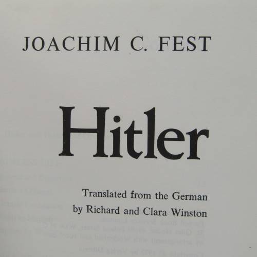 Hitler by Joachim C. Fest - 1974 First English Edition