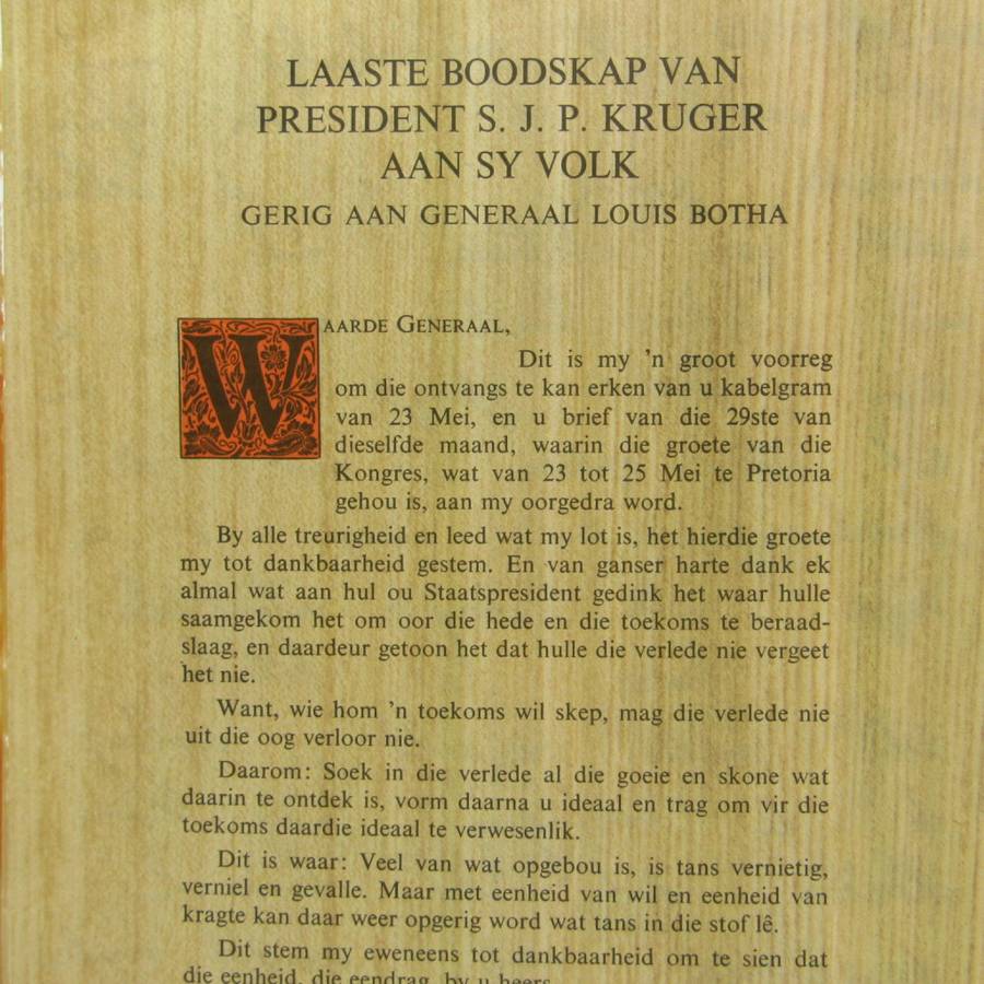 Paul Kruger`s last message - To General Louis Botha - moth damage