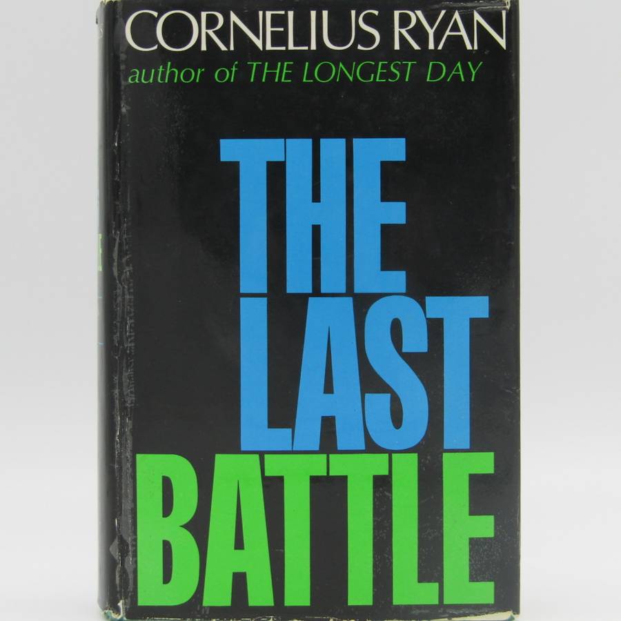 The Last battle by Cornelius Ryan