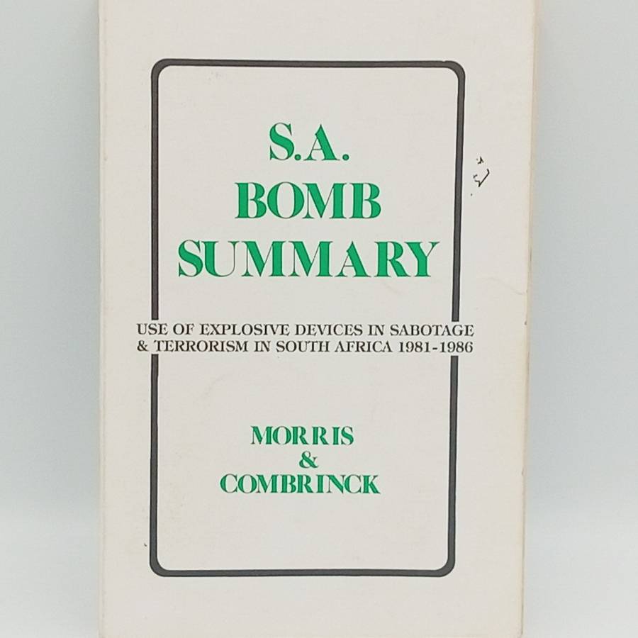SA Bomb Summary by Morris and Combrinck