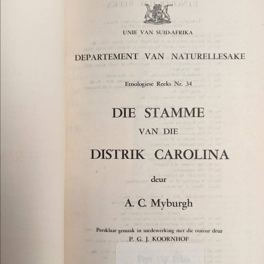 Unie van Suid Afrika Departement van Naturellesake Die stamme van die distrik Carolina 1956