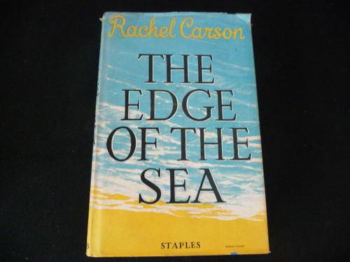 The Edge of the Sea by Rachel Carson - Hardcover and dustjacket in very good condition