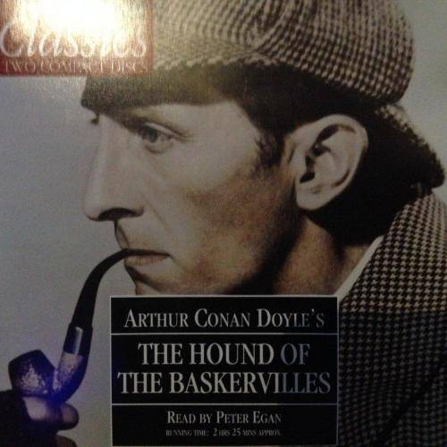 CD - Arthur Conan Doyle's The Hound of the Baskervilles Read by Peter Egan - Talking Classics (2CD)