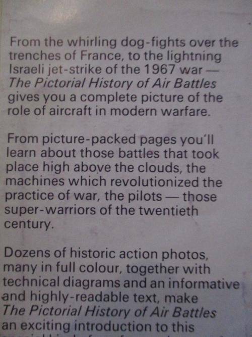 The Pictorial History of Air Battles - Hard Cover 128 pages