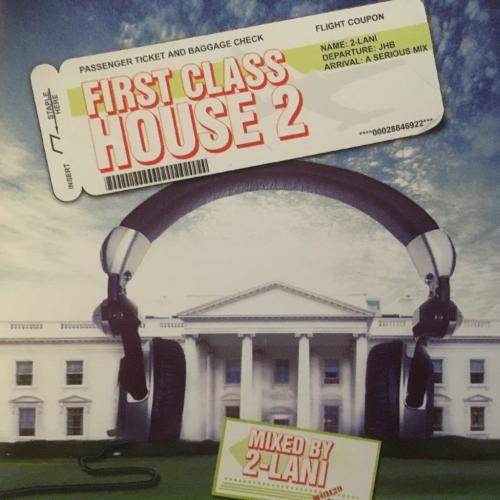 CD - First Class House 2 - Mixed by 2-Lani