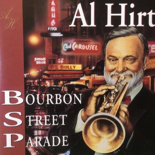 CD - Al Hirt - Bourbon Street Parade