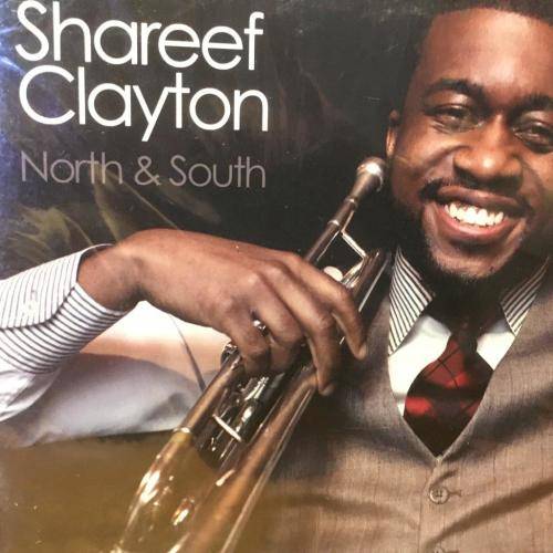 CD - Shareef Clayton - North & South (Digipak New Sealed)