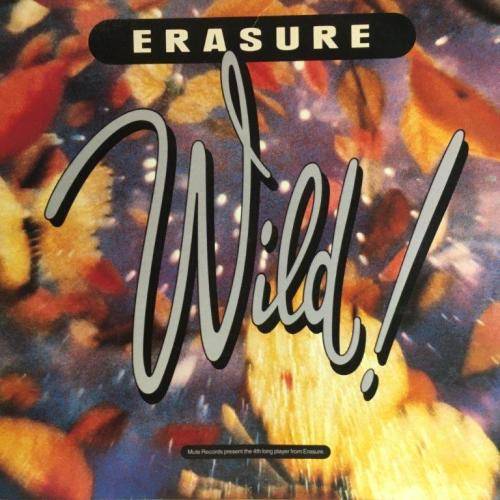 LP - Erasure - Wild (MUT 2013)