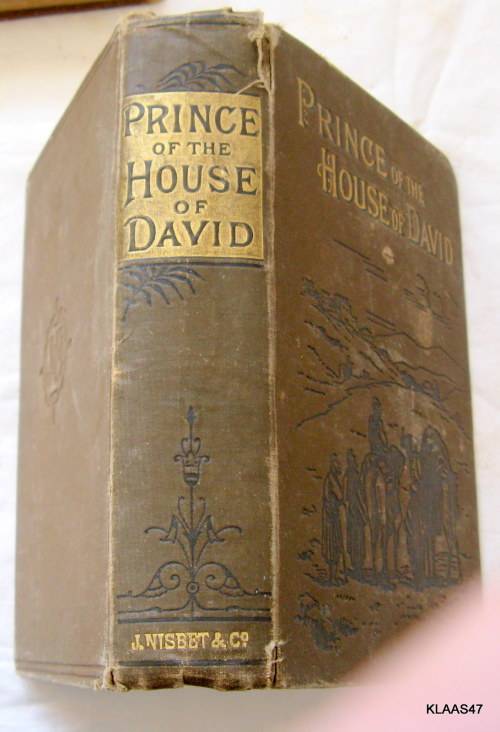 Prince of the House of David: or Three Years in the Holy City - Rev JH Ingraham - Hardcover
